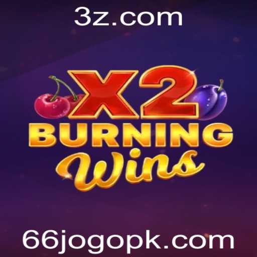 Descubra o Emocionante Mundo de BurningWinsX2