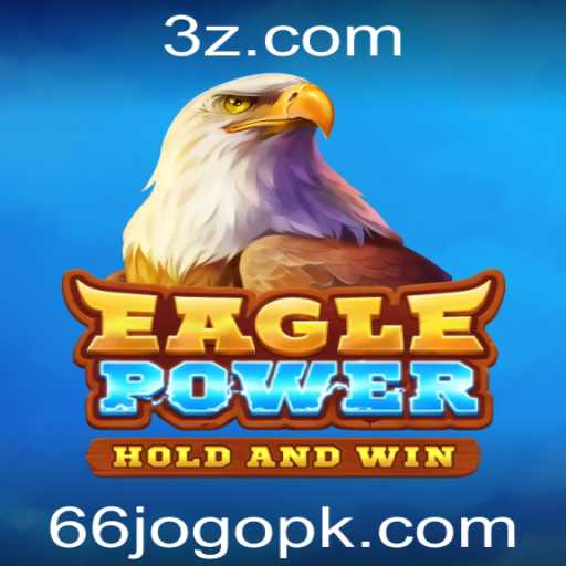 EaglePower: Descubra o Intrigante Mundo do Jogo do Momento