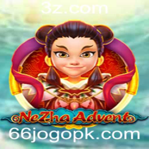 NeZhaAdvent: Uma Imersão no Mundo de Aventuras e Estratégia