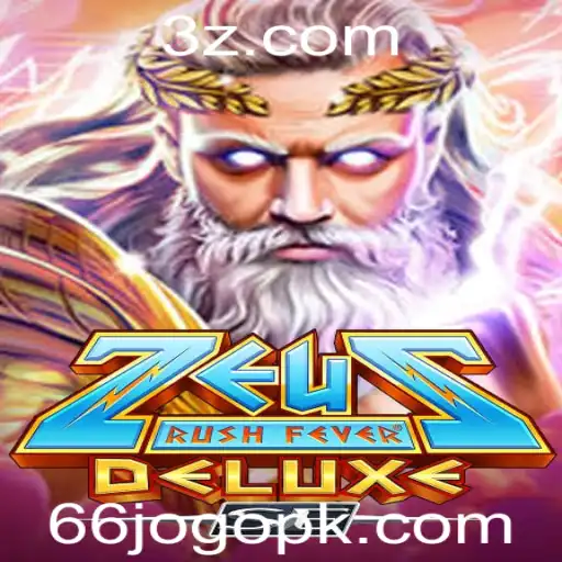 Explore the Thrilling World of ZeusRushFeverDeluxeSE